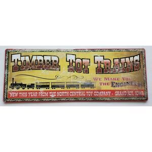 Timber Tot Trains Ohio Wholesale Inc.16 x 6 Rustic Retro Metal Signs 26007